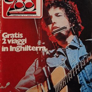 SETTIMANALE CIAO 2001 - 1974 | N° 7 - 17 FEBBRAIO 1974 ( In tutti i numeri, dischi novita’, classifiche italiane e internazionali, discografie, articoli vari, etc. )