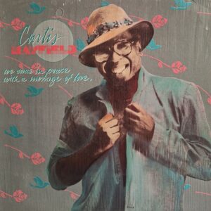 WE COME IN PEACE WITH A MESSAGE OF LOVE  ( Solo Copertina )
