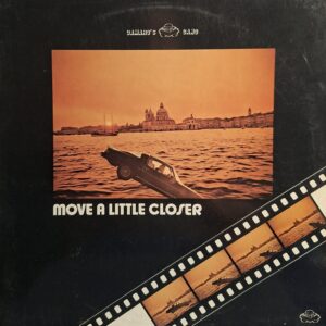 MOVE A LITTLE CLOSER  ( Solo Copertina )
