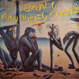 MONKEY CHOP / WE GOT TIME / ROLLER DO IT BOOGIE ( Solo Copertina )