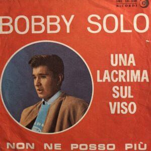 UNA LACRIMA SUL VISO / NON NE POSSO PIU' ( Solo Copertina )