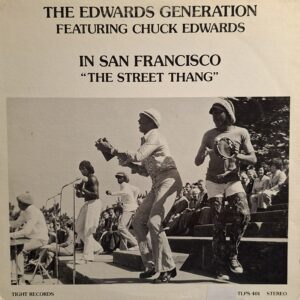 IN SAN FRANCISCO ''the street thang'' incl. Gatta make it funk, smokin' tidbits, are you ready, the street thang, etc. )