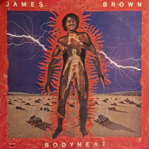 BODYHEAT ( cont. title track, woman, i'm satisfied, don't tell it, etc.)