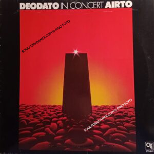 DEODATO / AIRTO IN CONCERT ( incl. parana, tropea, do it again, etc. )