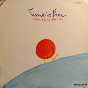 TIME IS FREE ( incl. title track, lofts, juice harp, ramtide, etc. )