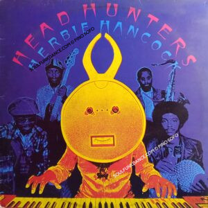 HEAD HUNTERS ( cont. chameleon 15:41 min. & sly-10:18 min. watermelon man, etc. )