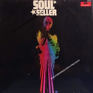 SOUL SELLER, James Brown, Bobby Byrd, Marva Withney, Hank Ballard, etc. )