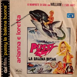 film- 'PUSSY LA BALENA BUONA''-PUSSY LA BALENA BUONA / LOOKING FOR A FRIEND