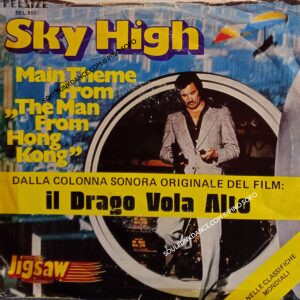 Film-''IL DRAGONE VOLA ALTO''-SKY HIGH / Main Theme From "The Man From Hong Kong"