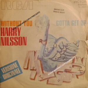 WITHOUT YOU / GOTTA GET UP