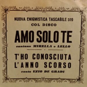 AMO SOLO TE / T'HO CONOSCIUTA L'ANNO SCORSO