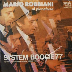 sigla radiofonica-"PRIMO N.I.P." YSTEM BOOGIE 77 / IN THE LATEST FASHION ( sigla " QUI RADIO 2 " )