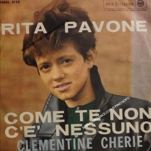 COME TE NON C' E' NESSUNO / CLEMENTINE CHERIE