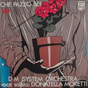CHE PAZZO SEI / VAI ( great track italo disco )