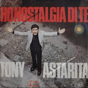 HO NOSTALGIA DI TE / TU MI HAI FATTO INNAMORARE