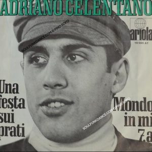 UNA FESTA SUI PRATI / MONDO IN MI 7'A