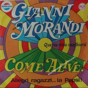 QUESTA VITA CAMBIERA' / ALLEGRI RAGAZZI.... LA PEPSI ! ( cantano: R. bailey, T keyes, R. pollard )