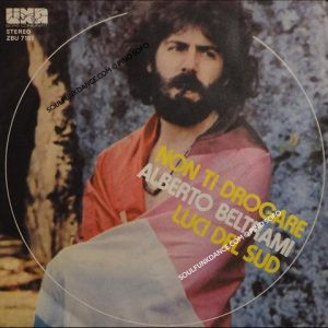 NON TI DROGARE / LUCI DEL SUD