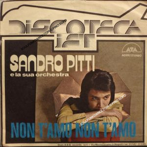 SCUSA TANTO / NON T'AMO NON T'AMO