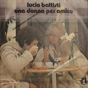 UNA DONNA PER AMICO / NESSUN DOLORE