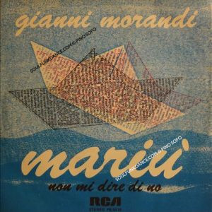 MARIU' / NON MI DIRE DI NO
