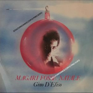 MAGARI FOSSE NATALE / YOLI-HO