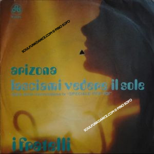 ARIZONA / LASCIAMI VEDERE IL SOLE
