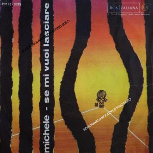 SE MI VUOI LASCIARE / COSA VUOI DA ME