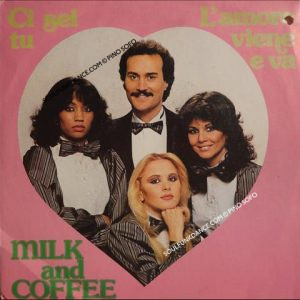 CI SEI TU / L'AMORE VIENE E VA