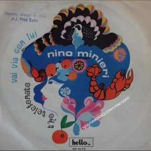 VAI VIA CON LUI / T'HO TELEFONATO