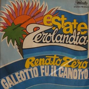 GALEOTTO FU IL CANOTTO / PIU' SU