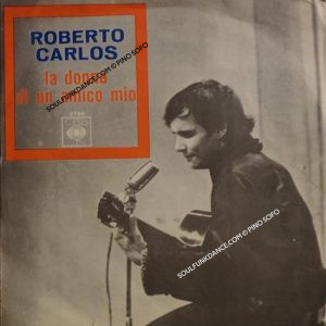 LA DONNA DI UN AMICO MIO / IO TI DAREI IL CIELO