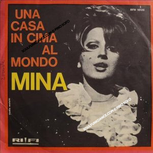 UNA CASA IN CIMA AL MONDO / SE TU NON FOSSI QUI