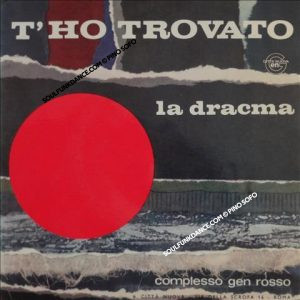 T'HO TROVATO / LA DRACMA