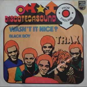 WASN'T IT NICE ? / BLACK BOY