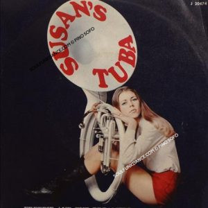 SUSAN'N TUBA / SHE NEEDS ME
