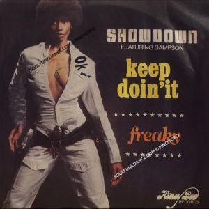 KEEP DOIN' IT/ FREAKY