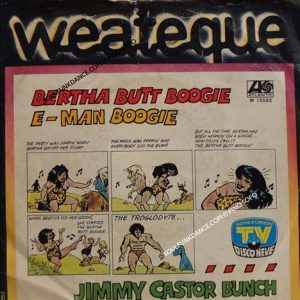 BERTHA BUTT BOOGIE / E-MAN BOOGIE