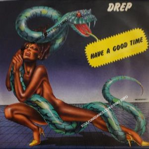 HAVE A GOOD TIME / VOCAL & INSTRUMENTAL