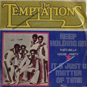 KEEP HOLDING ON / IT'S JUST A MATTER OF TIME