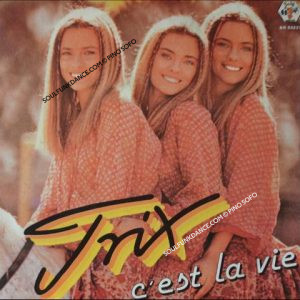 C'EST LA VIE / JUST WANNA DANCE TONIGHT