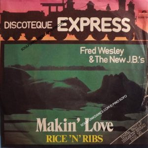 MAKIN' LOVE / RICE 'N' RIBS