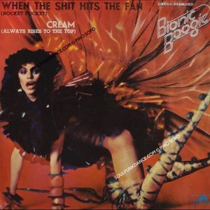 WHEN THE HITS THE FAN / CREAM ( ALWAYS RISES TO THE TOP )