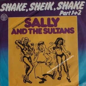 SHAKE, SHEIK, SHAKE / PART. 2