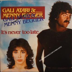 IT'S NEVER TOO LATE / BACK IN TOWN