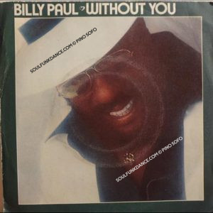 WITHOUT YOU / WORD SURE GETS AROUND