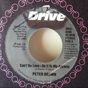 CAN'T BE LOVE-DO IT TO ME ANYWAY / WEST OF THE NORTH STAR