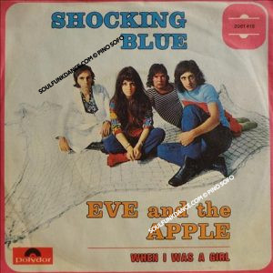 EVE AND THE APPLE / WHEN I WAS A GIRL