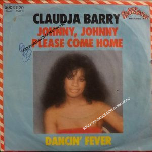 JOHNNY JOHNNY PLEASE GOME HOME / DANCIN' FEVER
