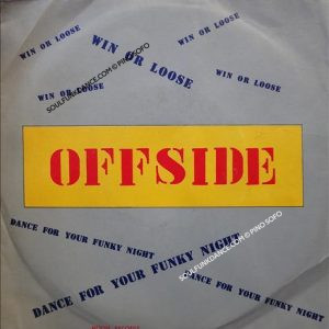 WIN OR LOOSE / DANCE FOR YOUR FUNKY NIGHT